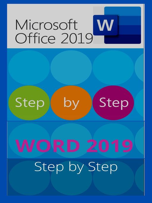 Title details for MICROSOFT WORD 2019 STEP BY STEP by Su TP - Available